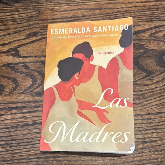 Las Madres by Esmeralda Santiago - Picture 1 of 2
